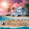 Beachhouse - Mister Paul