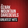 Homemade Wine (Rerecorded) - The Ozark Mountain Daredevils