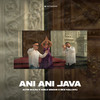 Ani Ani Java - Altin Sulku&Anila Mimani&Bes Kallaku