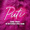 Puti (feat. Dj Exile the Jedi) - Zelly Vibes&DJ Exile the Jedi