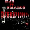 DISRESPECTFUL Pt. 1 (feat. SMALL$) (Explicit) - RJ3&Small$