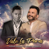 Vale La Pena - Yoskar Sarante&Joseph Fonseca