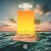 ILLEGAL (MiNDTRiX & SWRVN REMiX) - Mindtrix&Fareoh&SWRVN