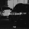 This Is Bounce - MVDNES