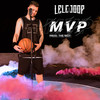 Mvp (Explicit) - LeleJoop