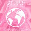 Stupid (feat. Lamaarxo) (Slowed & Reverb) (Explicit) - Jayvn&Lamaarxo