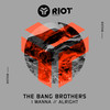 Alright - Bang Brothers