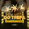 Beat do Trepa (Explicit) - MC Dhom&Dj Alvim MPC&DJ Felipe Original