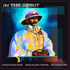 In the Spirit - Ras Elijah Tafari