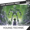 Journey to Techno - Vadim Antonov&Fredix