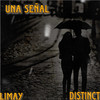 Una Señal (Explicit) - Limay&Distinct