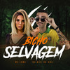 Bicho Selvagem - Mc Loba&DJ Biel do Anil