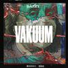 VAKUUM (Explicit) - DAZZY241