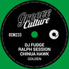 Golden (Edit) - DJ Fudge&Ralph Session&Chinua Hawk