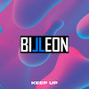 Keep Up - Billeon&Anduze