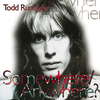 Believe In Me (完整版|live 6/30/71) - Todd Rundgren