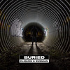 Buried - Eksman&CLIQUES.