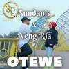 Otewe - Sundanis&Neng Ria