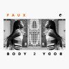 Body 2 Body - Faux