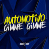 Automotivo Gimme Gimme (Explicit) - DjWillGl&MC Zudo Boladão&Yuri Redicopa