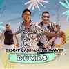 Dumes - Denny Caknan&WaWes