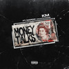 Money Talks (Explicit) - KM&Country Dons