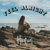 Feel Alright - Haneri&Daphne Khoo&Zack Djurich