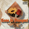 Love in Bouquet - Alfredo Assumpção&Pedro Monteiro&Daniel Vasques