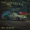 NEFARIOUS (slowed) - $zwecki