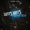 Untz Untz Frenético (Explicit) - Dj Salva&DJ Art&Love Fluxos