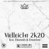 Vielleicht 2k20 (Explicit) - Brockmaster B. &Dramah&Damdam