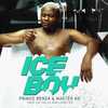 ICE BOY - Prince Benza&Master KG&CK the Dj&Leon Lee