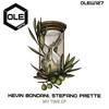 My Time (Extended Mix) - Kevin Bondani&Stefano Prette