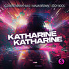 Katharine Katharine - Clemens Maria Haas&Malin Brown&Eddy Bock