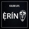 Kalam Layl - ERIN collective&Reda Zine