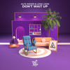 Don't Wait Up - Alyx Ander&Lena Leon