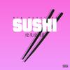Sushi (Explicit) - Kunoichi Mulan
