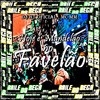 Hoje é Mandelão no Favelão (Explicit) - Baile do bega&DJ BT OFICIAL