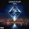 LIGHT IT UP (feat. QUIX & Spencer Brown) (Explicit) - KSha&QUIX&Spencer Brown