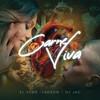 CARNE VIVA - El Vega&Ladronn&Dj Jac