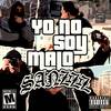 Yo no soy malo (Explicit) - Sanzzz&JCC