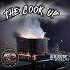 The cook up (feat. Bravie WoBlak) (Explicit) - Jim Klypz&Bravie WoBlak