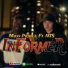 Informer (feat. NTS) (Explicit) - Maxi Prince&NTS