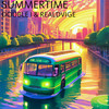 Summertime - Double I&RealDvige