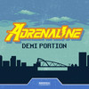 Adrénaline (Explicit) - Demi Portion