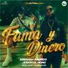 Fama Y Dinero - Abraham Garrido&GENIO THE PRODUCER&Jeison El Mono