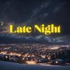 Late Night - Gutta2GloryMusic&Grungik