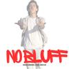 NO BLUFF (feat. Sssaunder) (Explicit) - One Above&Sssaunder