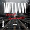 Make A Way (feat. Double Waddup) (Explicit) - Sticco&Double Waddup