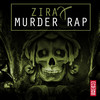 Murder Rap - Zirax